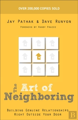 Bertrand.pt - The Art Of Neighboring Â€“ Building Genuine Relationships Right Outside Your Door