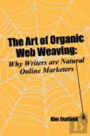The Art Of Organic Web Weaving