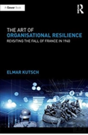 The Art Of Organisational Resilience