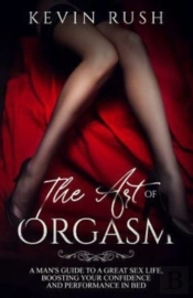 The Art Of Orgasm