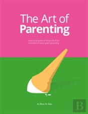 The Art Of Parenting