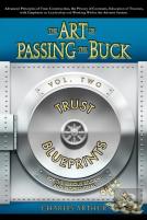 The Art Of Passing The Buck, Vol 2