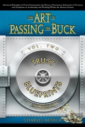 The Art Of Passing The Buck, Vol 2