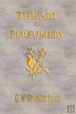 Bertrand.pt - The Art Of Perfumery - Unabridged