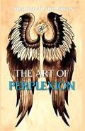 The Art Of Perplexion
