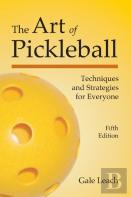 The Art Of Pickleball