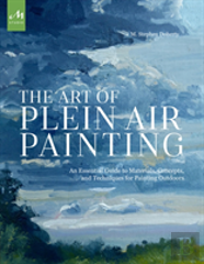 The Art Of Plein Air Painting