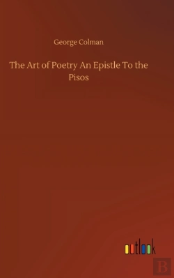 Bertrand.pt - The Art Of Poetry An Epistle To The Pisos