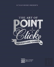 The Art Of Point-And-Click Adventure Games