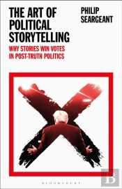 The Art Of Political Storytelling
