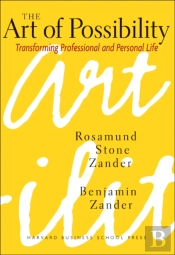 The Art Of Possibility