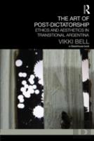 The Art Of Post-Dictatorship