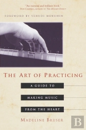 The Art Of Practicing