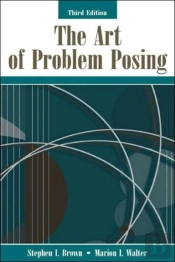 The Art Of Problem Posing