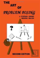The Art Of Problem Posing