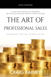 The Art Of Professional Sales