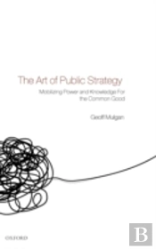 The Art Of Public Strategy