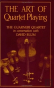The Art Of Quartet Playing