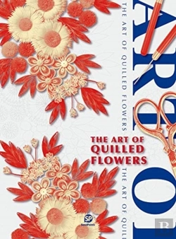 Bertrand.pt - The Art Of Quilled Flowers