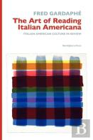 The Art Of Reading Italian Americana