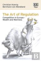 The Art Of Regulation