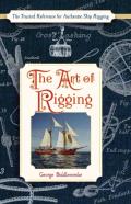 The Art Of Rigging (Dover Maritime)