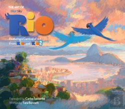 Bertrand.pt - The Art Of Rio: Featuring A Carnival Of Art From Rio And Rio 2