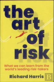 The Art Of Risk