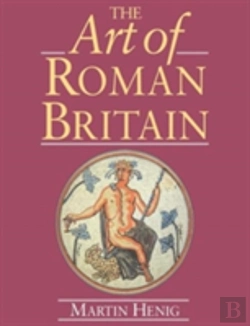 Bertrand.pt - The Art Of Roman Britain