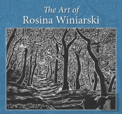 The Art Of Rosina Winiarski