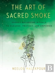 The Art Of Sacred Smoke