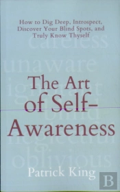The Art Of Self-Awareness