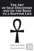 The Art Of Self-Discovery And On The Road To A Happier Life