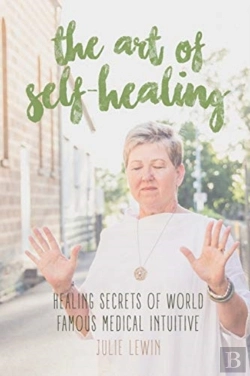 Bertrand.pt - The Art Of Self-Healing: Healing Secrets
