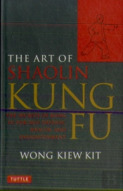 The Art Of Shaolin Kung Fu