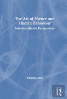 The Art Of Silence And Human Behaviour