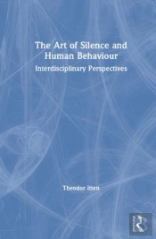 The Art Of Silence And Human Behaviour