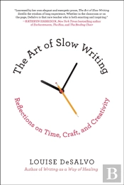 The Art Of Slow Writing