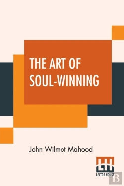 Bertrand.pt - The Art Of Soul-Winning:  Specially Adap