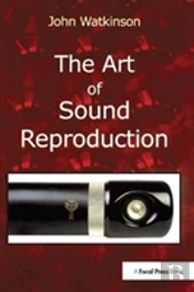The Art Of Sound Reproduction