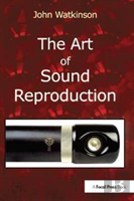 The Art Of Sound Reproduction