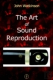 The Art Of Sound Reproduction