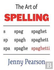 The Art Of Spelling