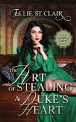 The Art Of Stealing A Duke'S Heart