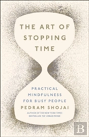 The Art Of Stopping Time