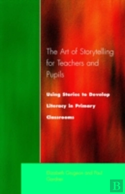 Bertrand.pt - The Art Of Storytelling For Teachers And Pupils