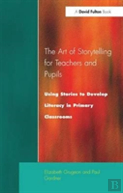 Bertrand.pt - The Art Of Storytelling For Teachers And Pupils
