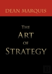 The Art Of Strategy