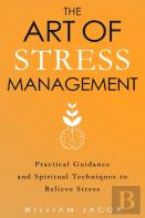 The Art Of Stress Management