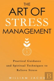 The Art Of Stress Management